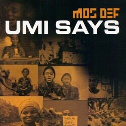 Mos Def chords for Umi says