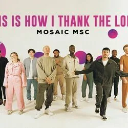 How Do I Thank You Chords by Mosaic MSC