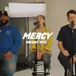 Mercy Chords by Mosaic MSC