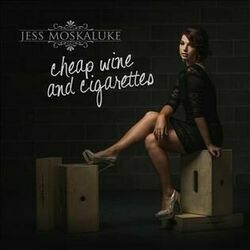 Cheap Wine And Cigarettes Chords by Jess Moskaluke