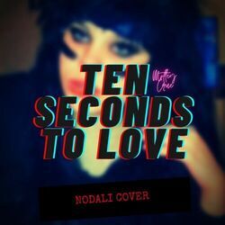 Ten Seconds To Love Chords by Mötley Crüe