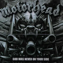 God Was Never On Your Side Chords by Motörhead