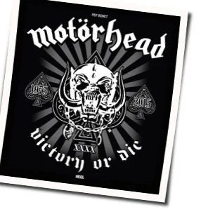 Victory Or Die Tab by Motörhead