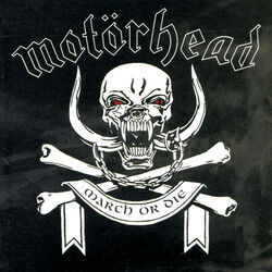 March Or Die Chords by Motörhead