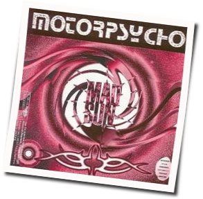 Mad Sun by Motorpsycho