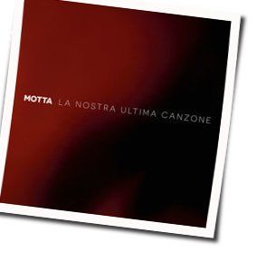 La Nostra Ultima Canzone by Motta