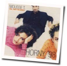 Horny by Mousse T