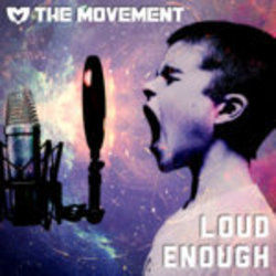 Loud Enough Chords by The Movement