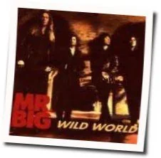 Wild World Tab by Mr. Big
