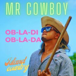 Ob La Di, Ob La Da Chords by Mr Cowboy