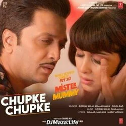 Chupke Chupke Chords by Mr. Mummy