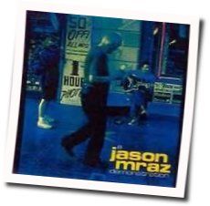 What We Want Tab by Jason Mraz