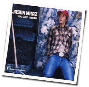 You And I Both Chords by Jason Mraz