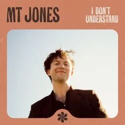 I Don't Understand Chords by Mt Jones