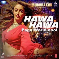 Hawa Hawa Chords by Mubarakan