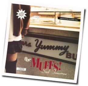 Sad Tomorrow by The Muffs