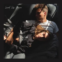 Loved Us More Tab by Munn