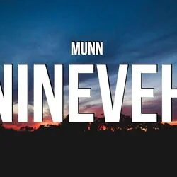Nineveh Chords by Munn