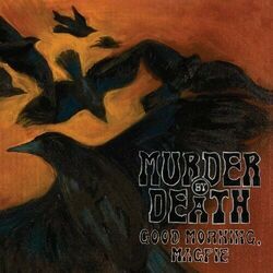 Crows Chords by Murder By Death