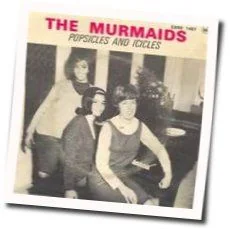 Popsicles And Icicles Chords by The Murmaids