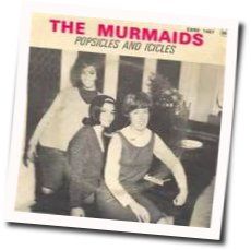 Popsicles And Icicles by The Murmaids