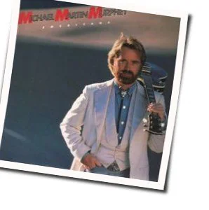 Worlds Apart Tab by Michael Martin Murphey