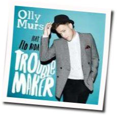Troublemaker Chords by Olly Murs