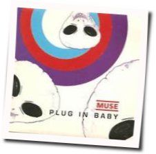 Plug In Baby Tabs by Muse