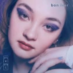 Bon Iver by Mxmtoon