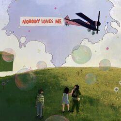 Nobody Loves Me by Mxmtoon