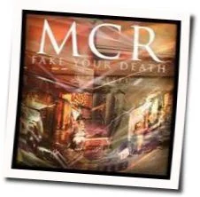 Fake Your Death Chords by My Chemical Romance