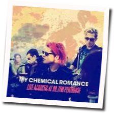 Planetary Go Acoustic Tab by My Chemical Romance