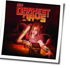 Gone Chords by My Darkest Days