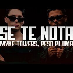 Se Te Nota Ft Peso Pluma Chords by Myke Towers