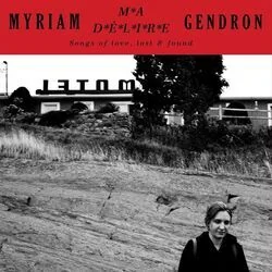 Go Away From My Window Tab by Myriam Gendron