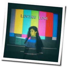 Loving Love Chords by Naaz