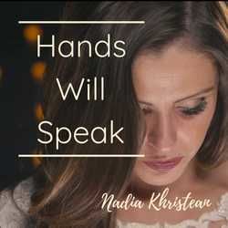 Hands Will Speak Chords by Nadia Khristean