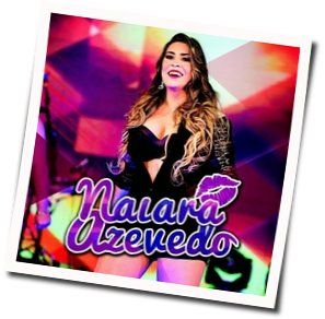 Mulher Não É Boba Chords by Naiara Azevedo