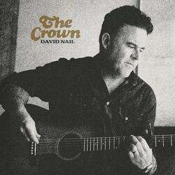 The Crown Chords by David Nail