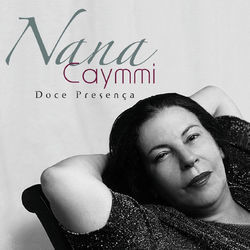 Doce Presença Chords by Nana Caymmi