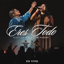 Eres Todo Chords by Nancy Amancio