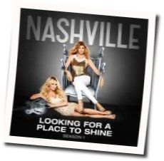 Looking For A Place To Shine Chords by Nashville Cast