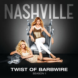 Twist Of Barbwire Chords by Nashville Cast