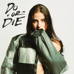 Do Or Die Chords by Natalie Jane