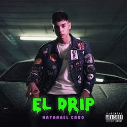 El Drip Chords by Natanael Cano