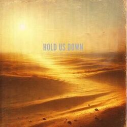 Hold Me Down Chords by Nate Good