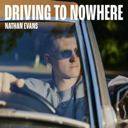Driving To Nowhere Chords by Nathan Evans