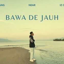 Bawa De Jauh Chords by Near (Indonesia)