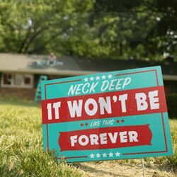 It Won't Be Like This Forever Chords by Neck Deep
