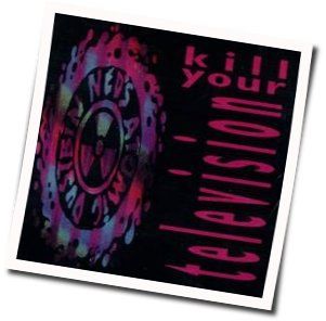 Kill Your Television Tab by Ned's Atomic Dustbin